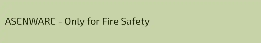 ASENWARE - Only for Fire Safety